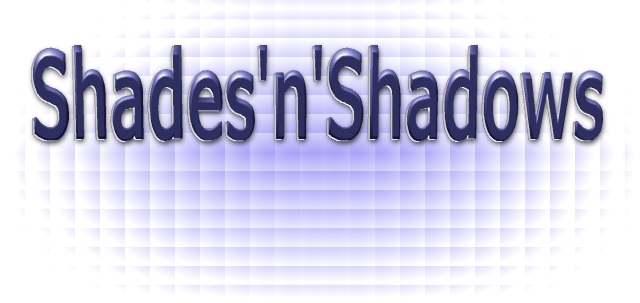 Shades'n'Shadows